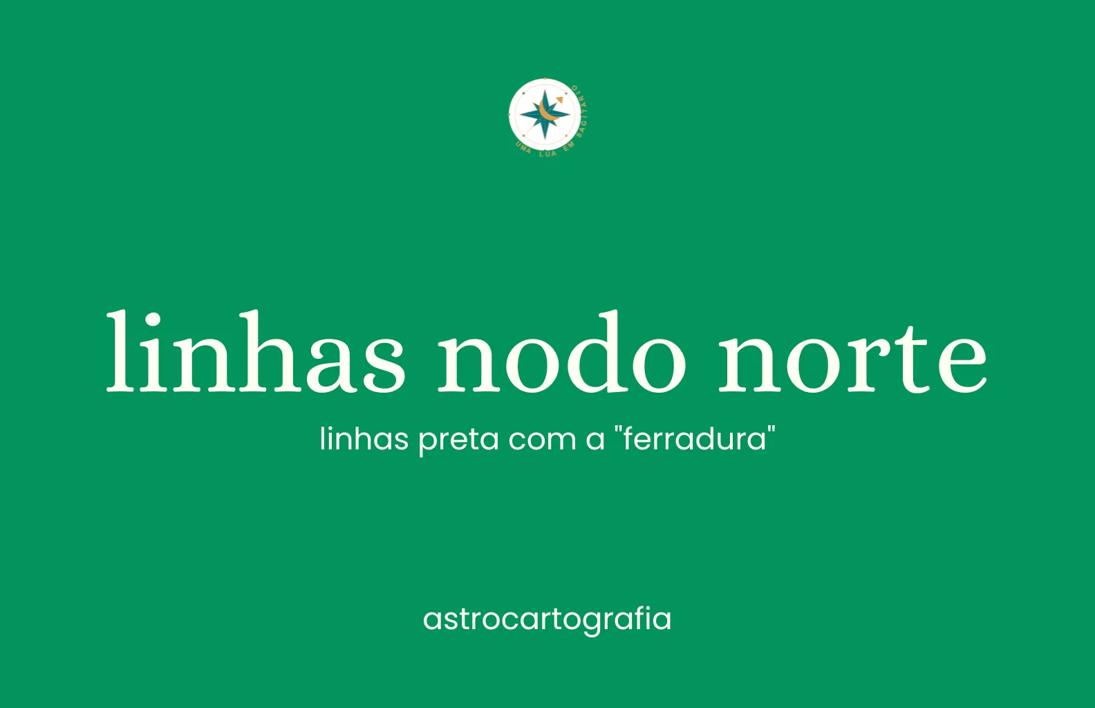 Módulo Linha Nodo Norte