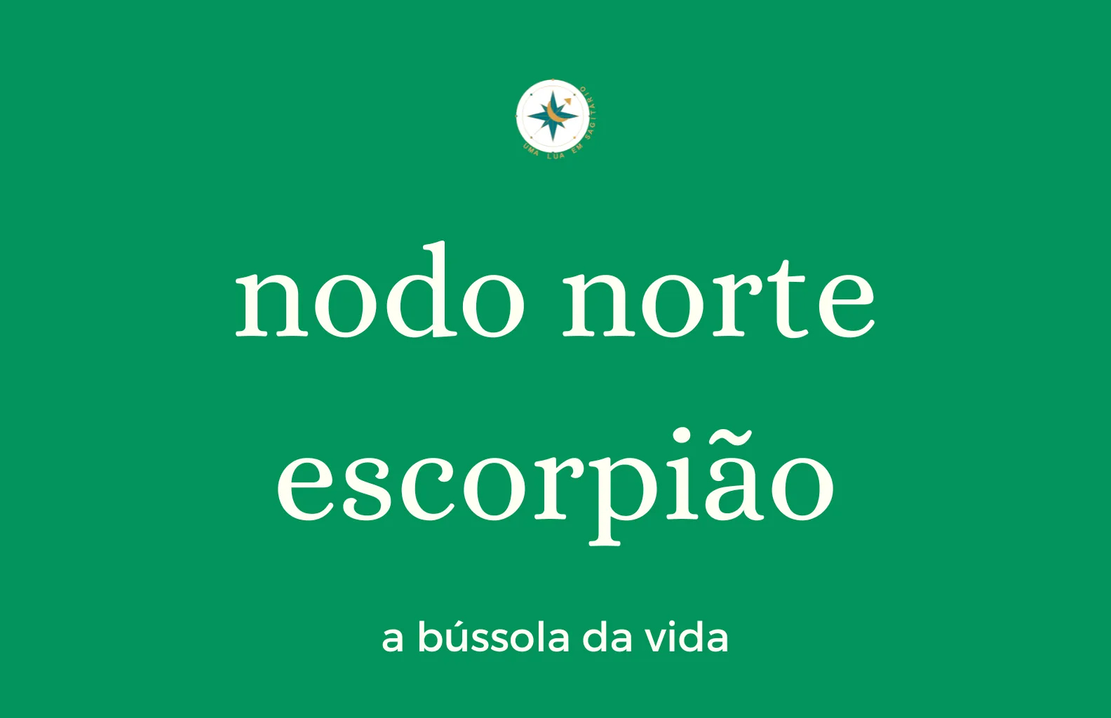 Módulo Nodo Norte Escorpião