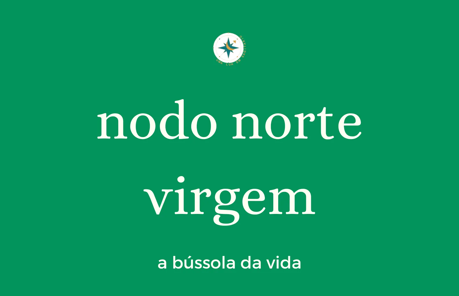 Módulo Nodo Norte Virgem