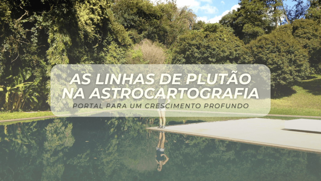 As linhas de Plutão na Astrocartografia