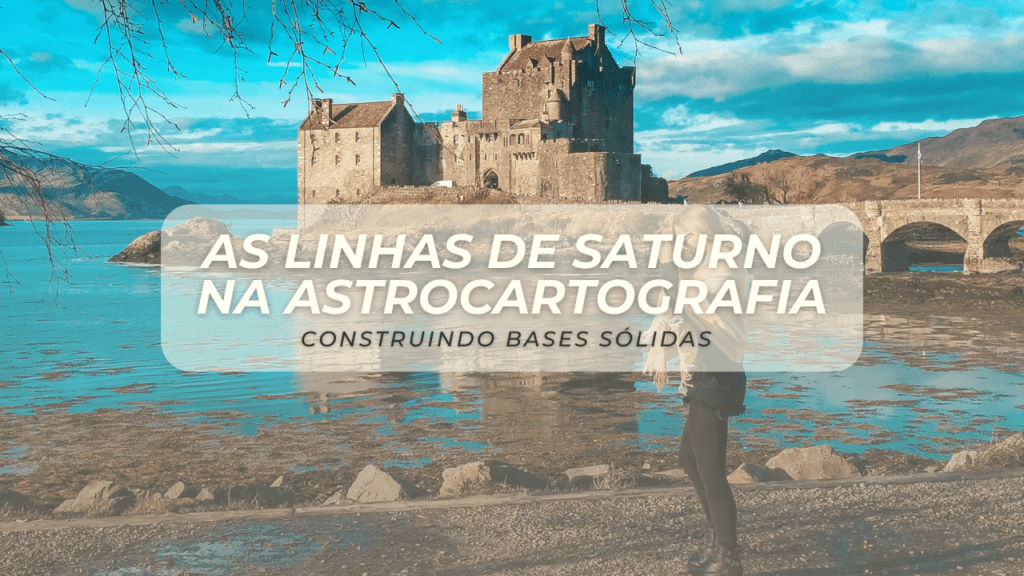 As linhas de Saturno na Astrocartografia